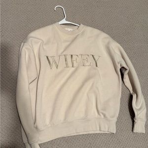 Wifey sweatshirt